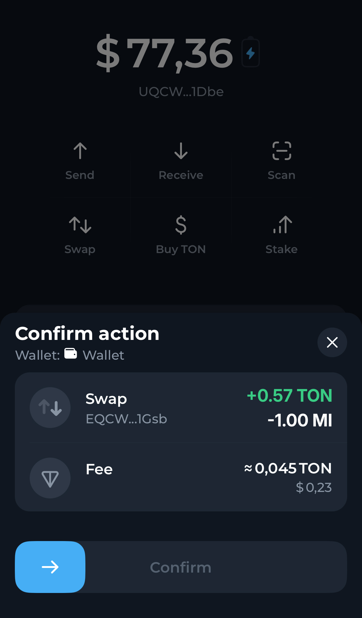 Confirma el swap en la notificación emergente en tu wallet. En pocos segundos, los tokens TON que adquiriste aparecerán en tu wallet, visibles en la página principal de activos.